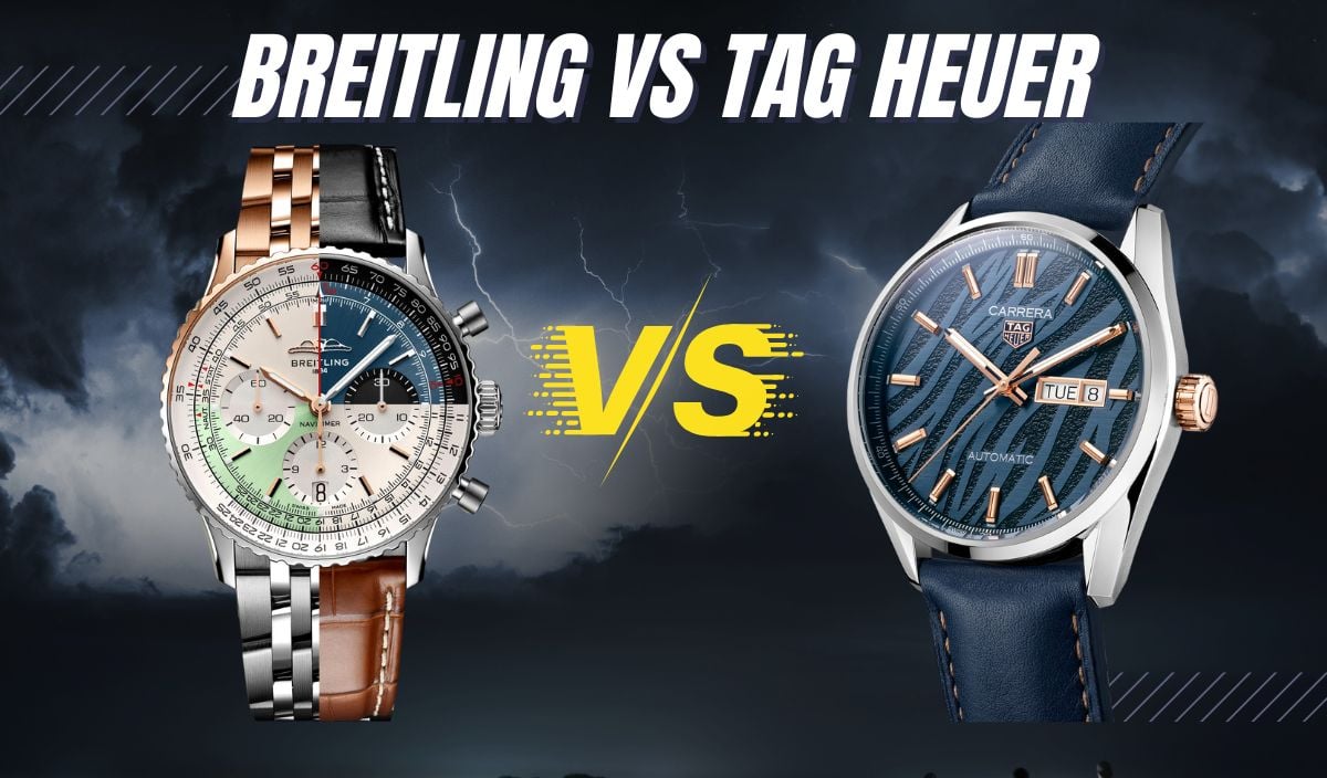 Breitling vs Tag Heuer watches