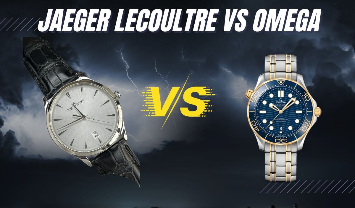 Jaeger Lecoultre vs Omega brand comparison