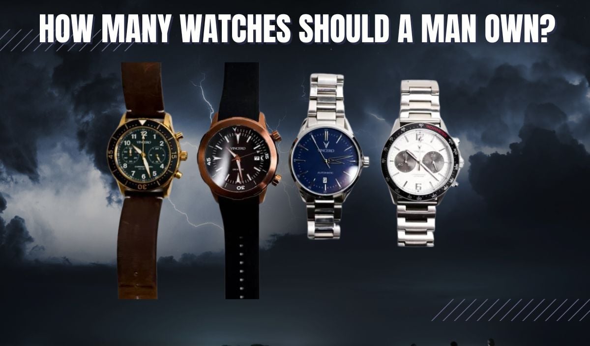 How many watches should a man own