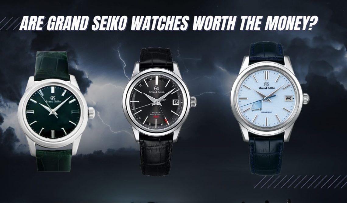 Are Grand Seiko Watches WORTH the Money? [& Value Retention]