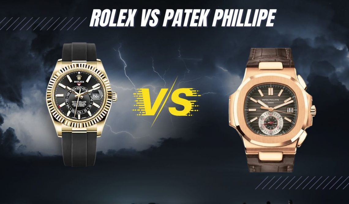 Rolex Vs. Patek Philippe Watches [INDEPTH Brand Comparison]