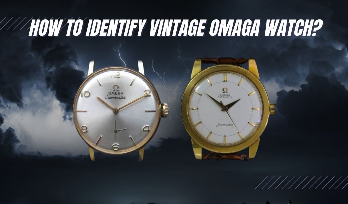 how to identify vintage omega watch