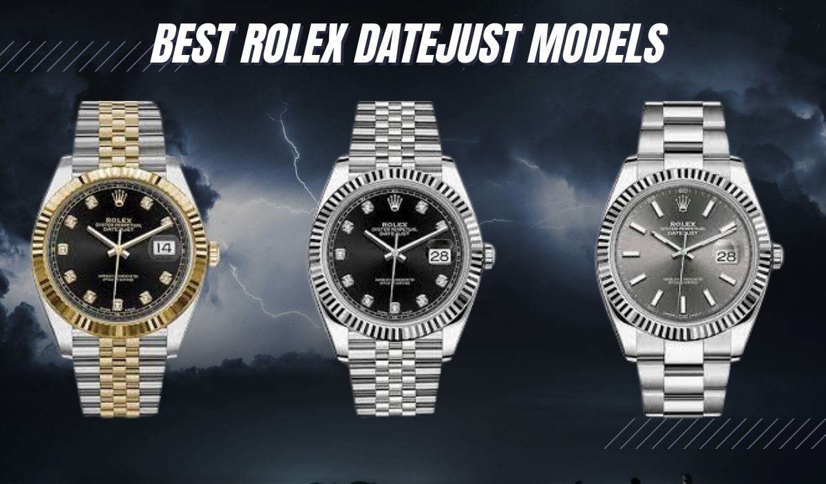 perforere Ikke nok overskydende 15 BEST Rolex Datejust Models of All Time (2023 Updated)