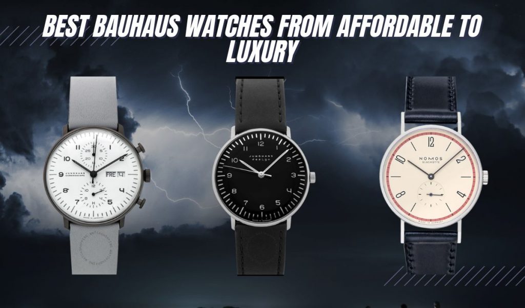 20 Best Bauhaus Watches From Affordable to Luxury (Elegance in Simplicity!)