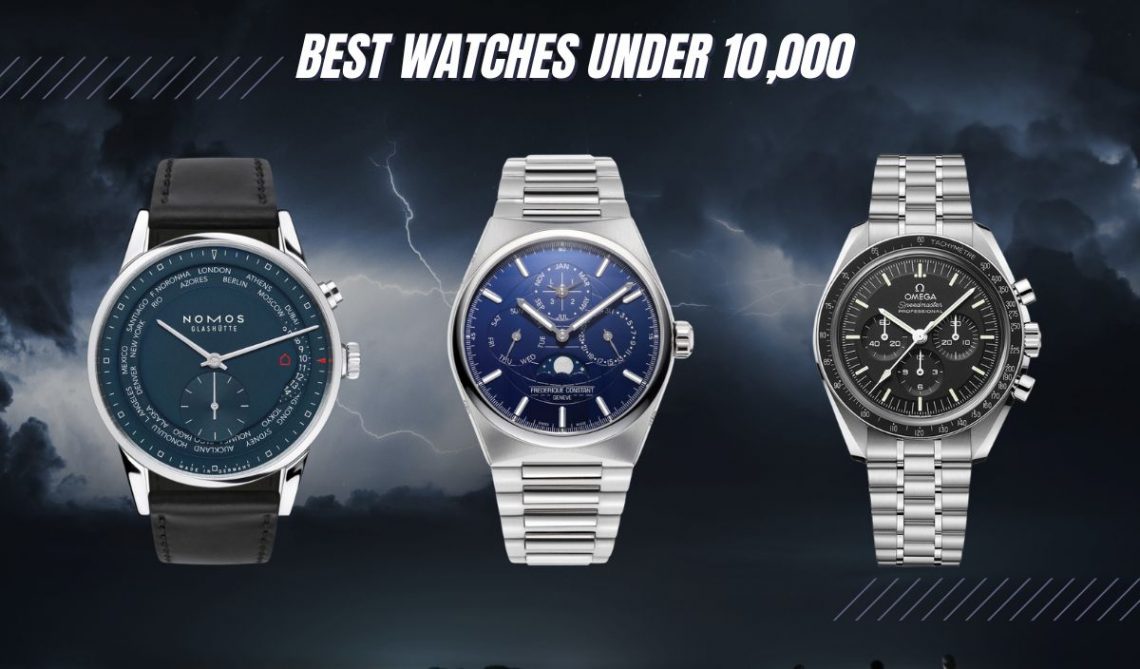 The 25 Best Watches Under 10,000 (Across All Categories)