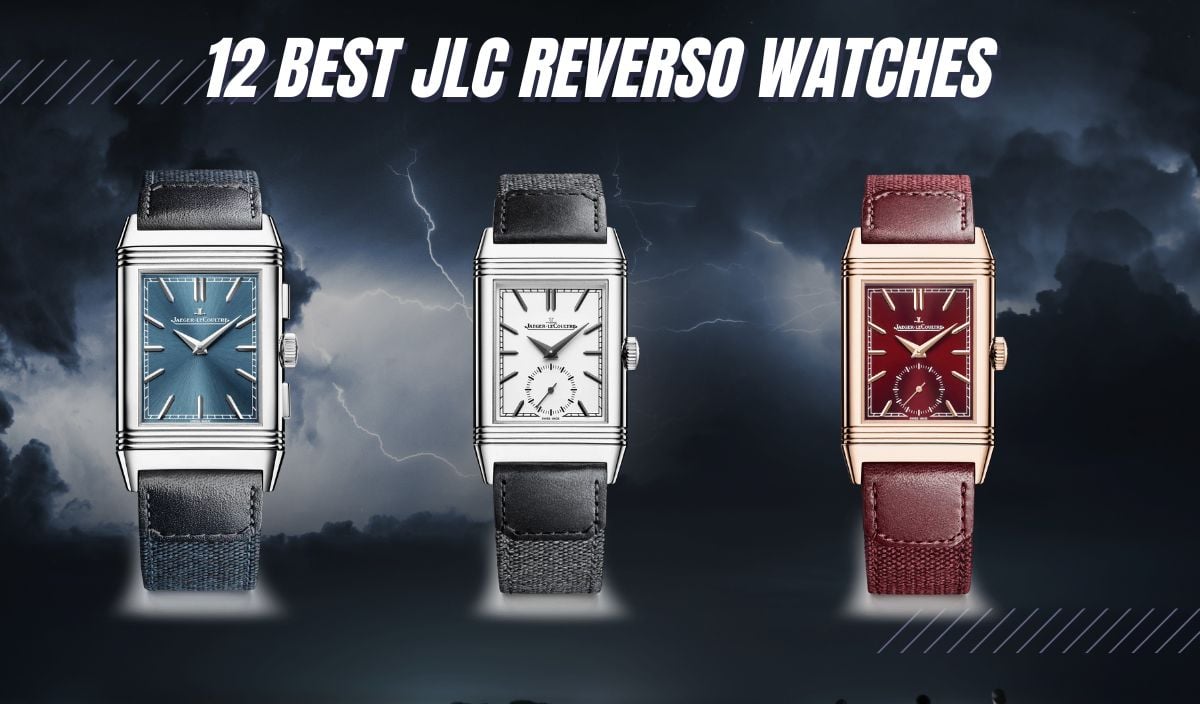 best JLC Reverso watches