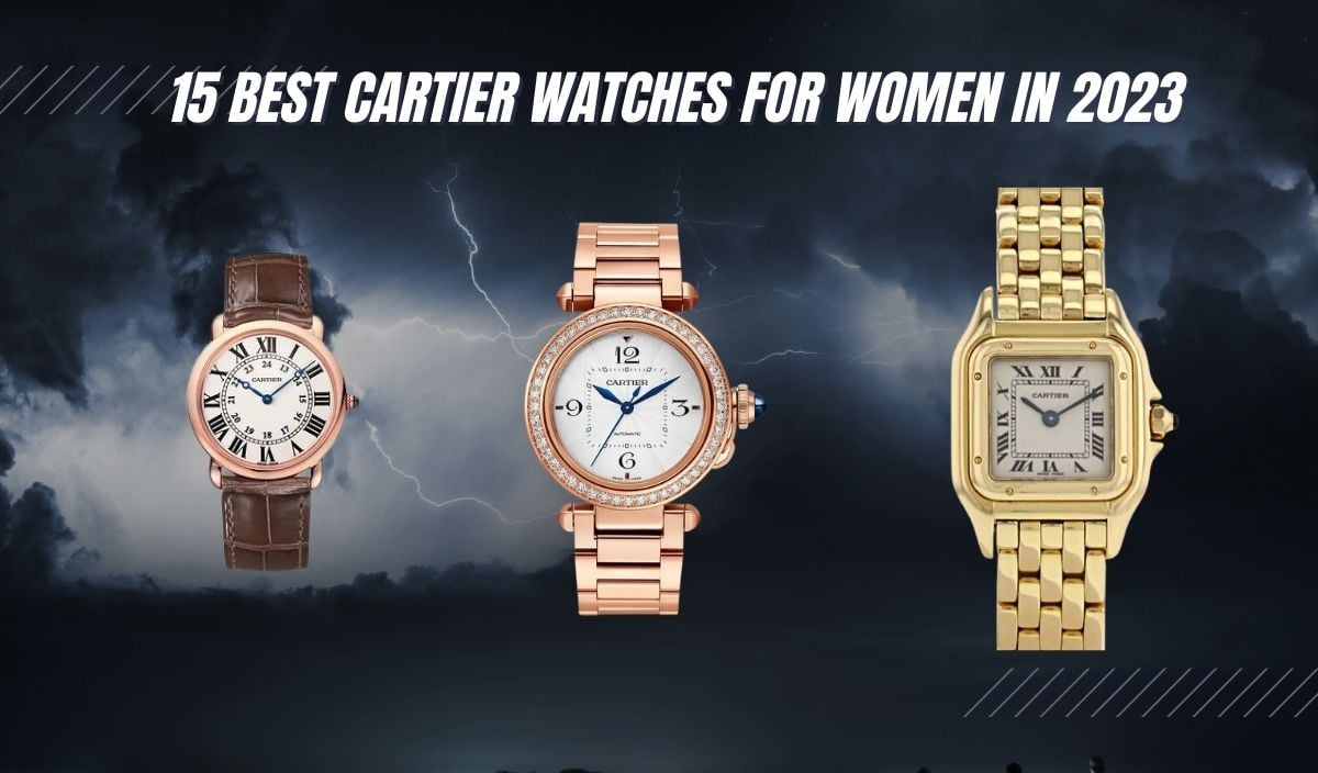 best cartier watches for Women