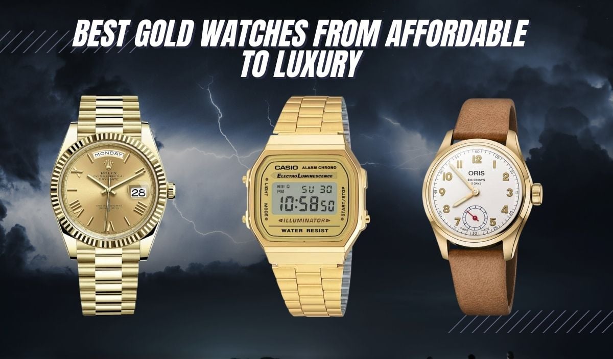 Best Gold Watches from Affordable to Luxury