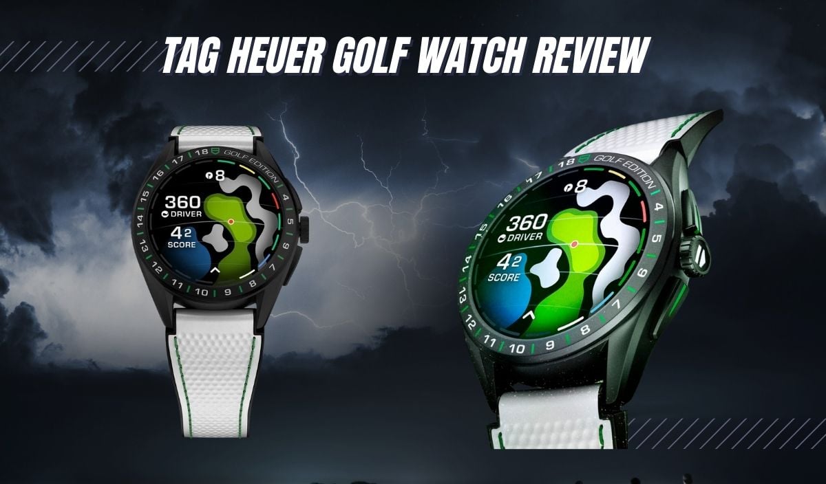 TAG Heuer Connected Golf Edition Watch Review