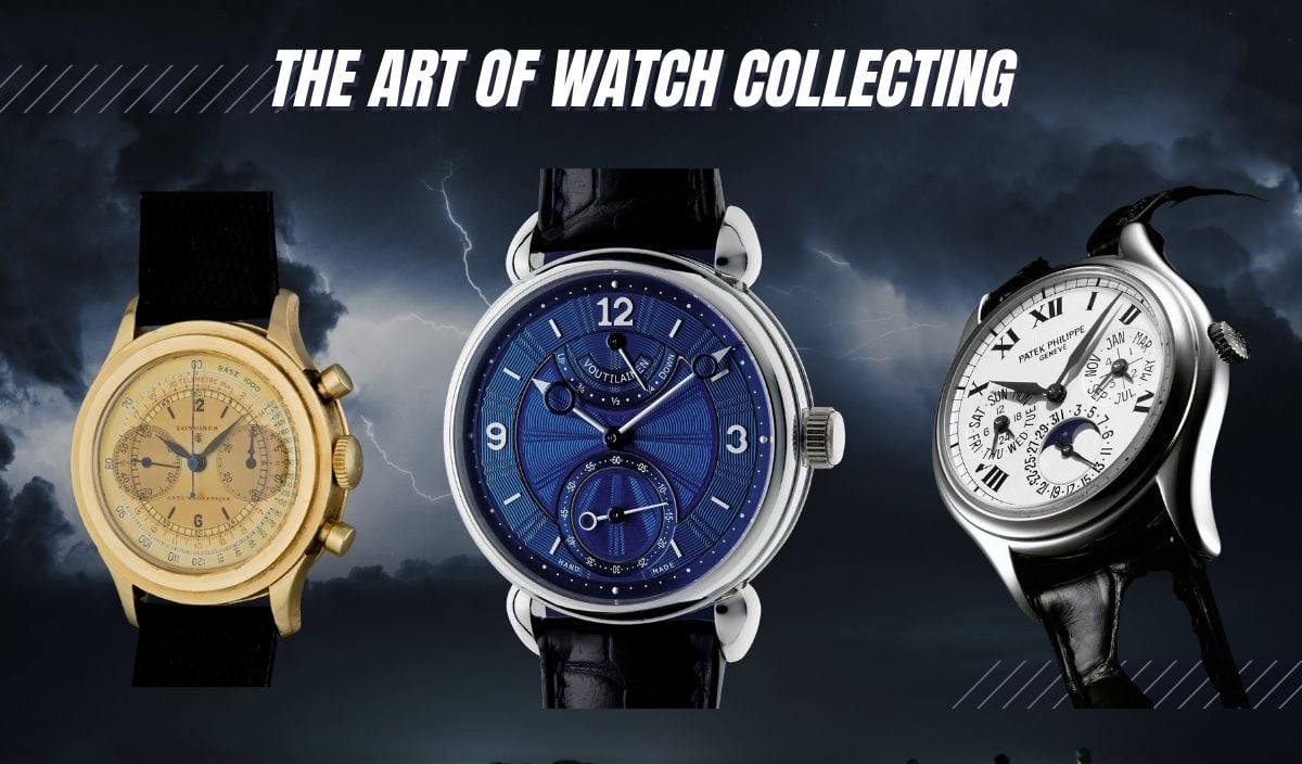 The Art of Watch Collecting