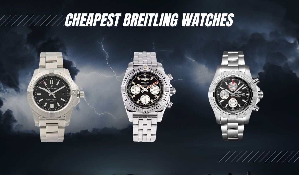 10 Cheapest Breitling Watches (No Need To Spend a Fortune!) - Exquisite ...