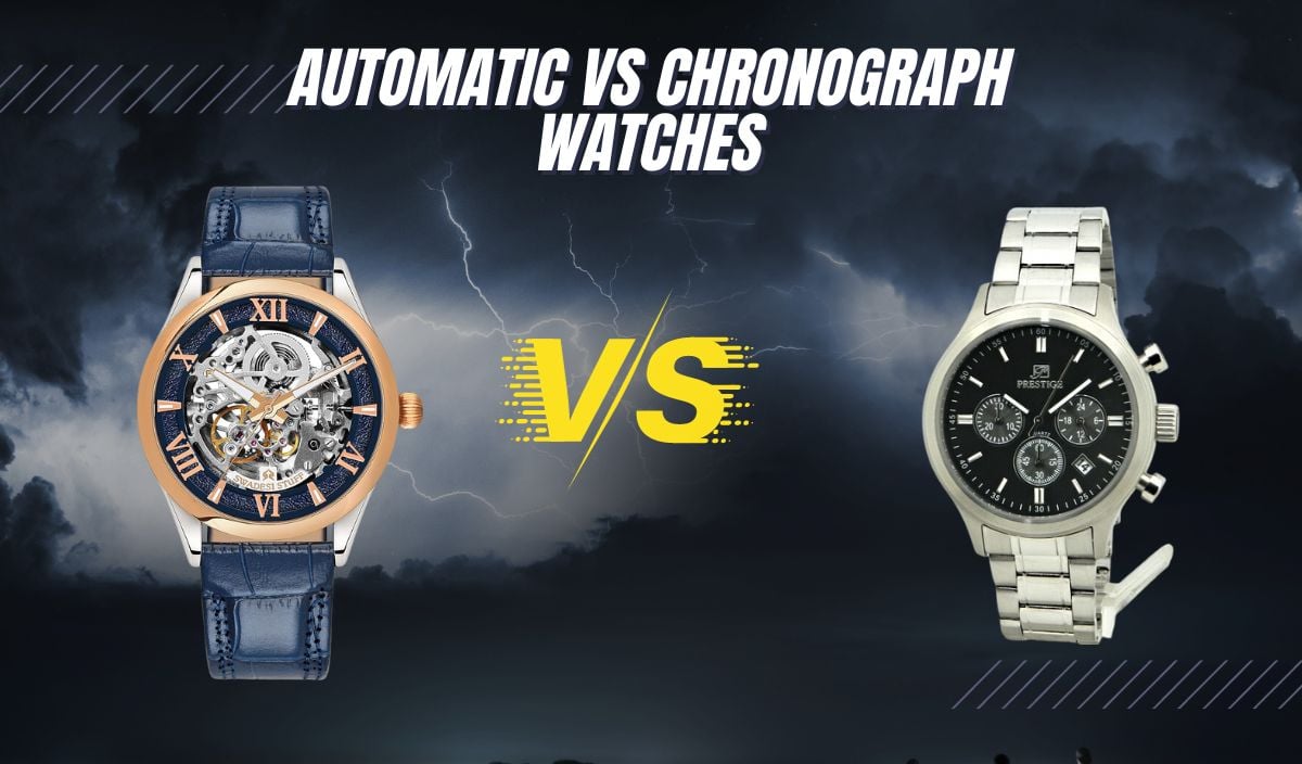 Automatic vs chronograph watches