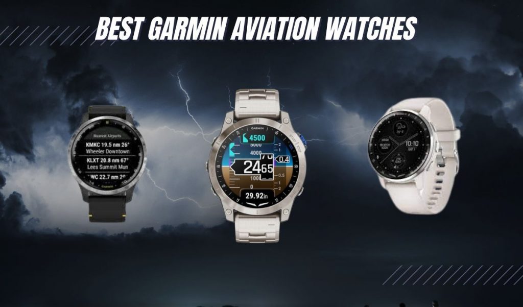 Your Ultimate Guide To ALL Garmin Aviation Watches Exquisite Timepieces