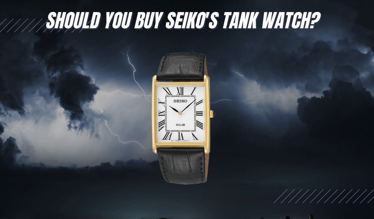 Should You Buy Seiko's Tank Watch?