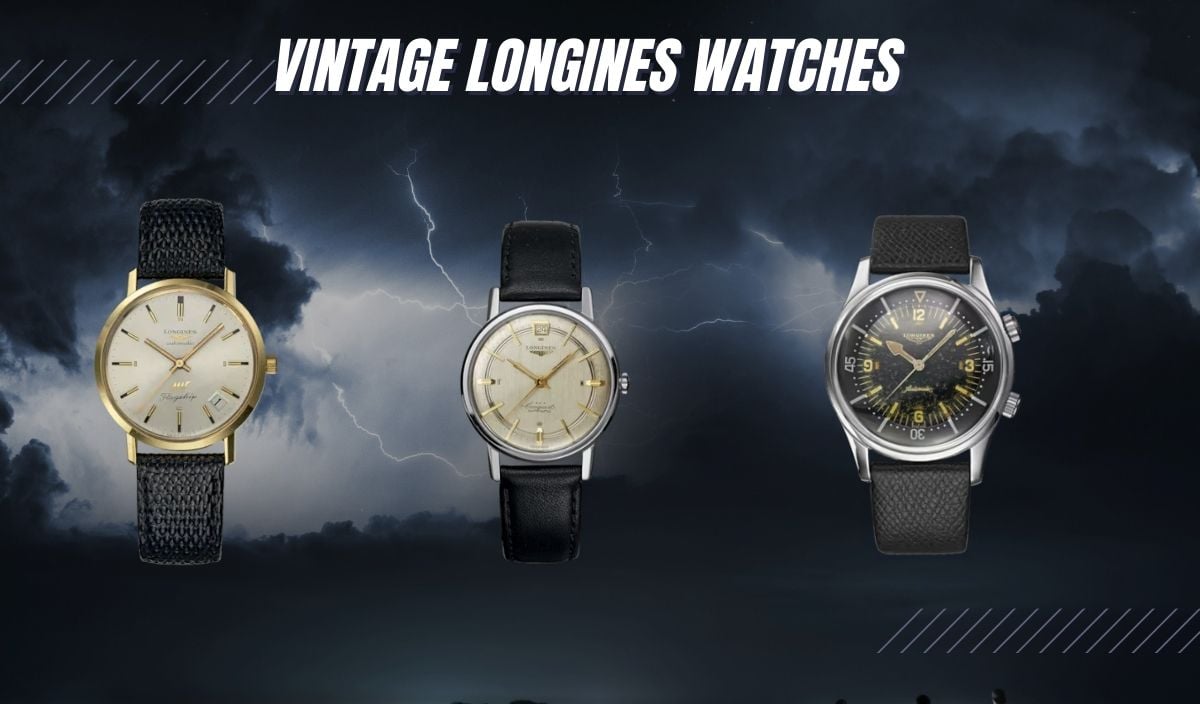Vintage Longines Watches